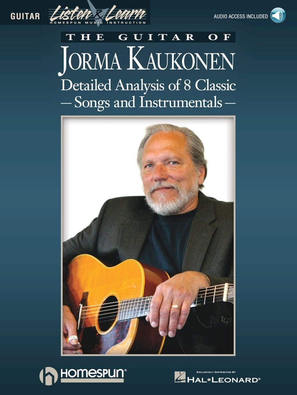 The Guitar of Jorma Kaukonen – Detailed Analysis of 8 Classic Songs and Instrumentals | Gitaar