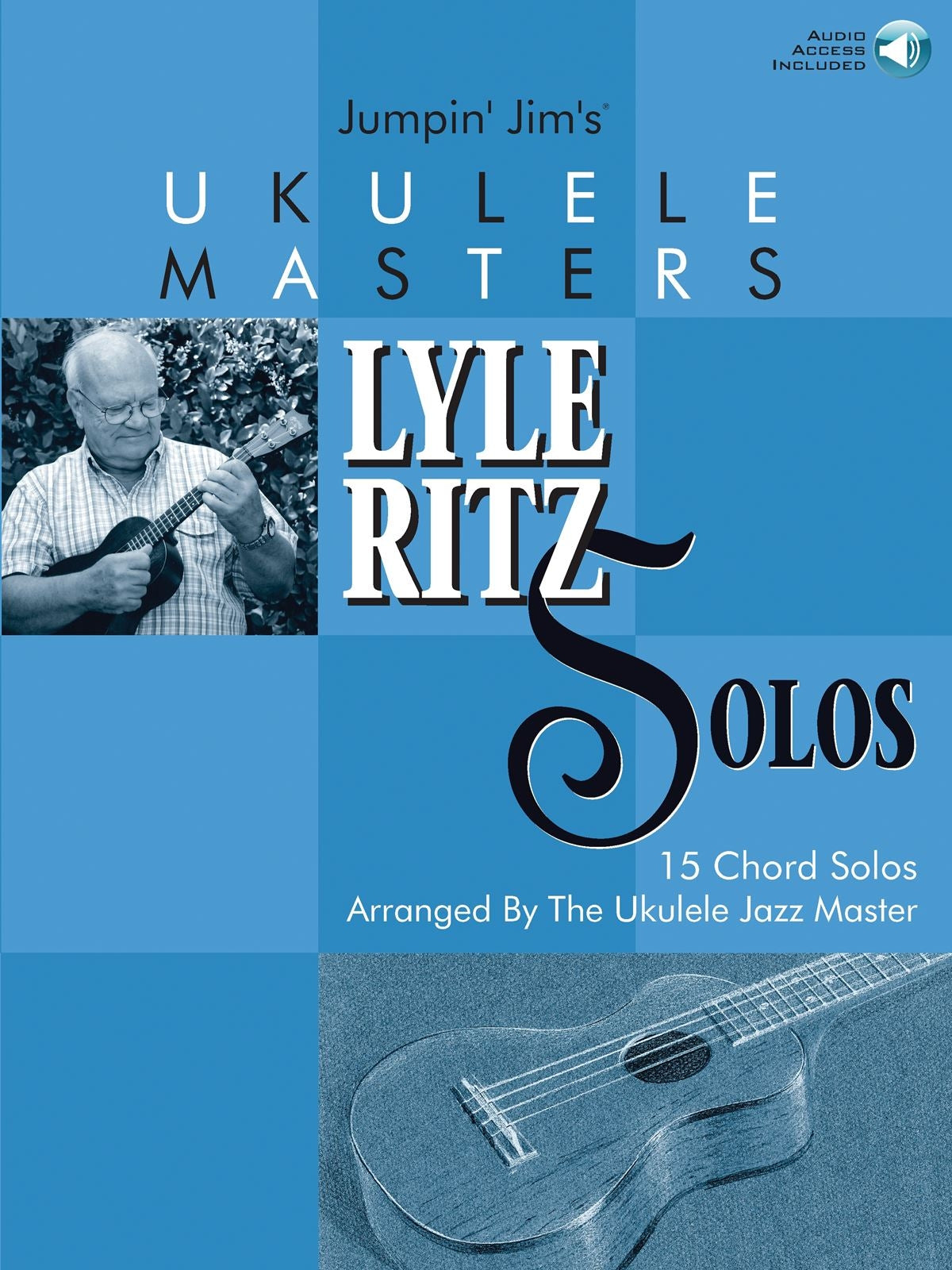 Jumpin' Jim's Ukulele Masters: Lyle Ritz Solos | Gitaar