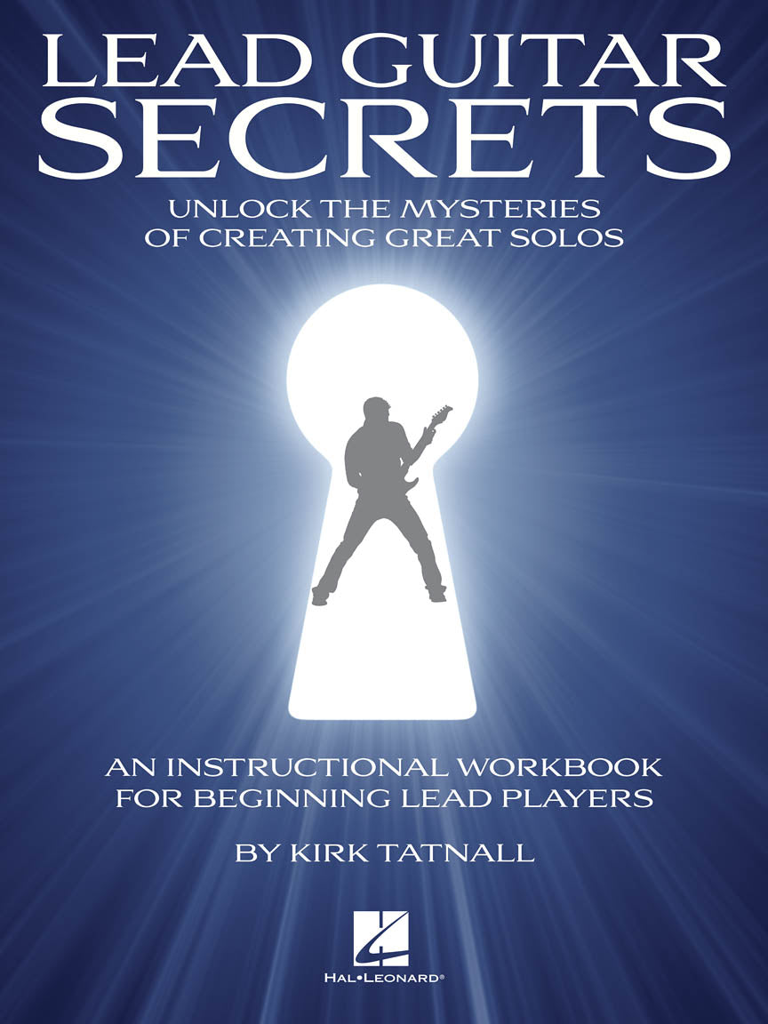 Lead Guitar Secrets – Unluck the Mysteries of Creating Great Solos | Gitaar