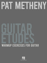 Pat Metheny Guitar Etudes – Warm-Up Exercises for Guitar | Gitaar