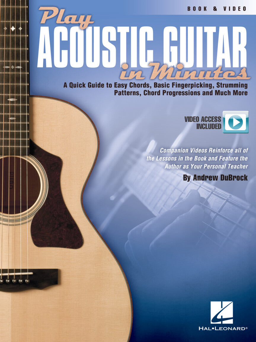 Play Acoustic Guitar in Minutes – A Quick Guide to Easy Chords, Basic Fingerpicking, Strumming Patterns, Chord Progressions and more | Gitaar