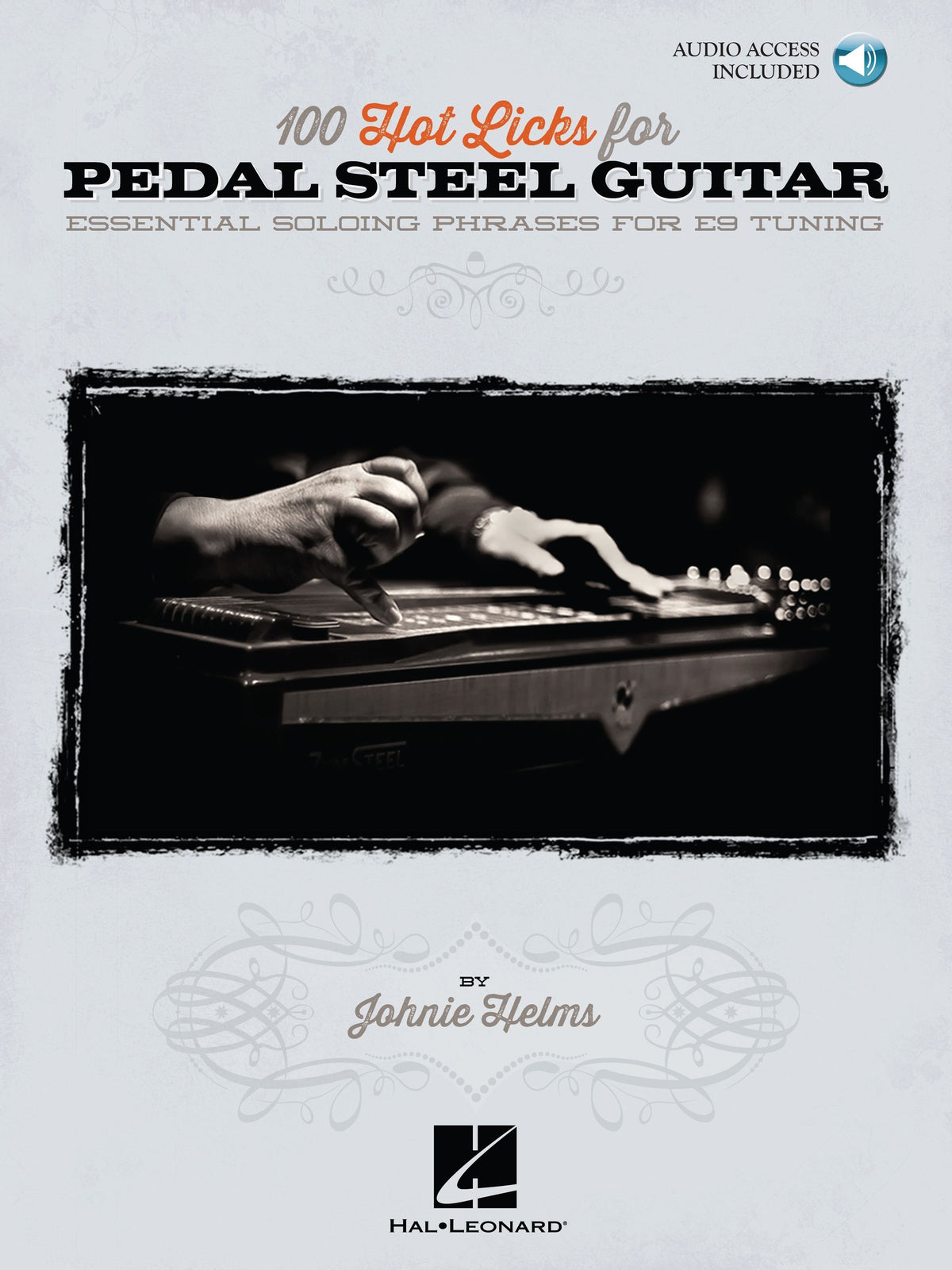 100 Hot Licks for Pedal Steel Guitar – Essential Solo Phrases for E9 Tuning | Gitaar