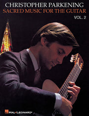 Sacred Music for the Guitar - Volume 2 | Gitaar