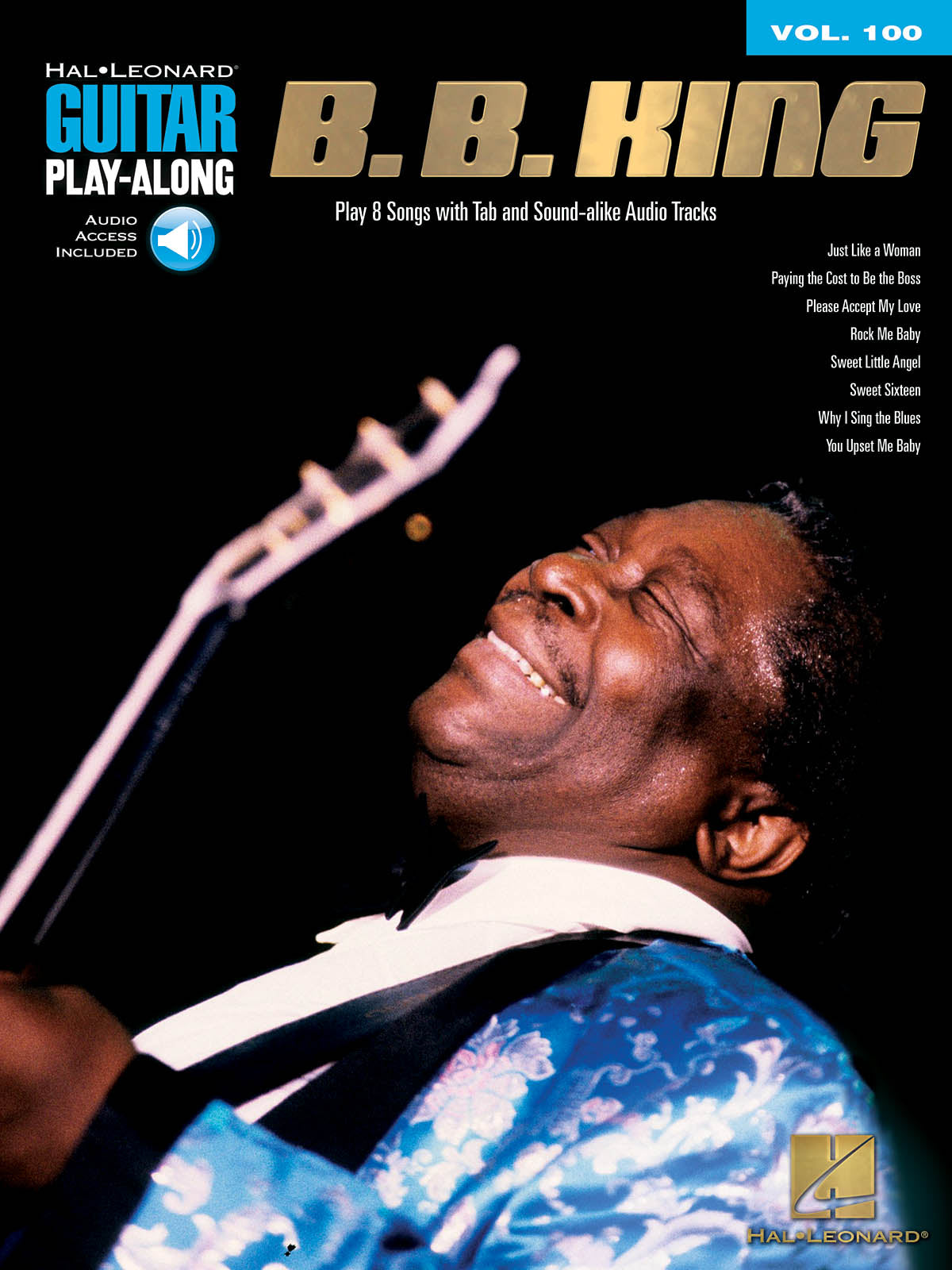 B.B. King 8 Songs for Guitar – Guitar Play-Along Volume 100 | Gitaar