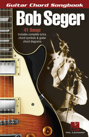 Bob Seger - Guitar Chord Songbook | Gitaar