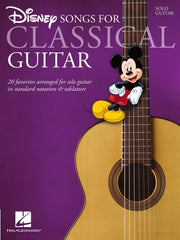 Disney Songs for Classical Guitar – 20 Favorites arranged for solo guitar in standard notation & tablature | Gitaar