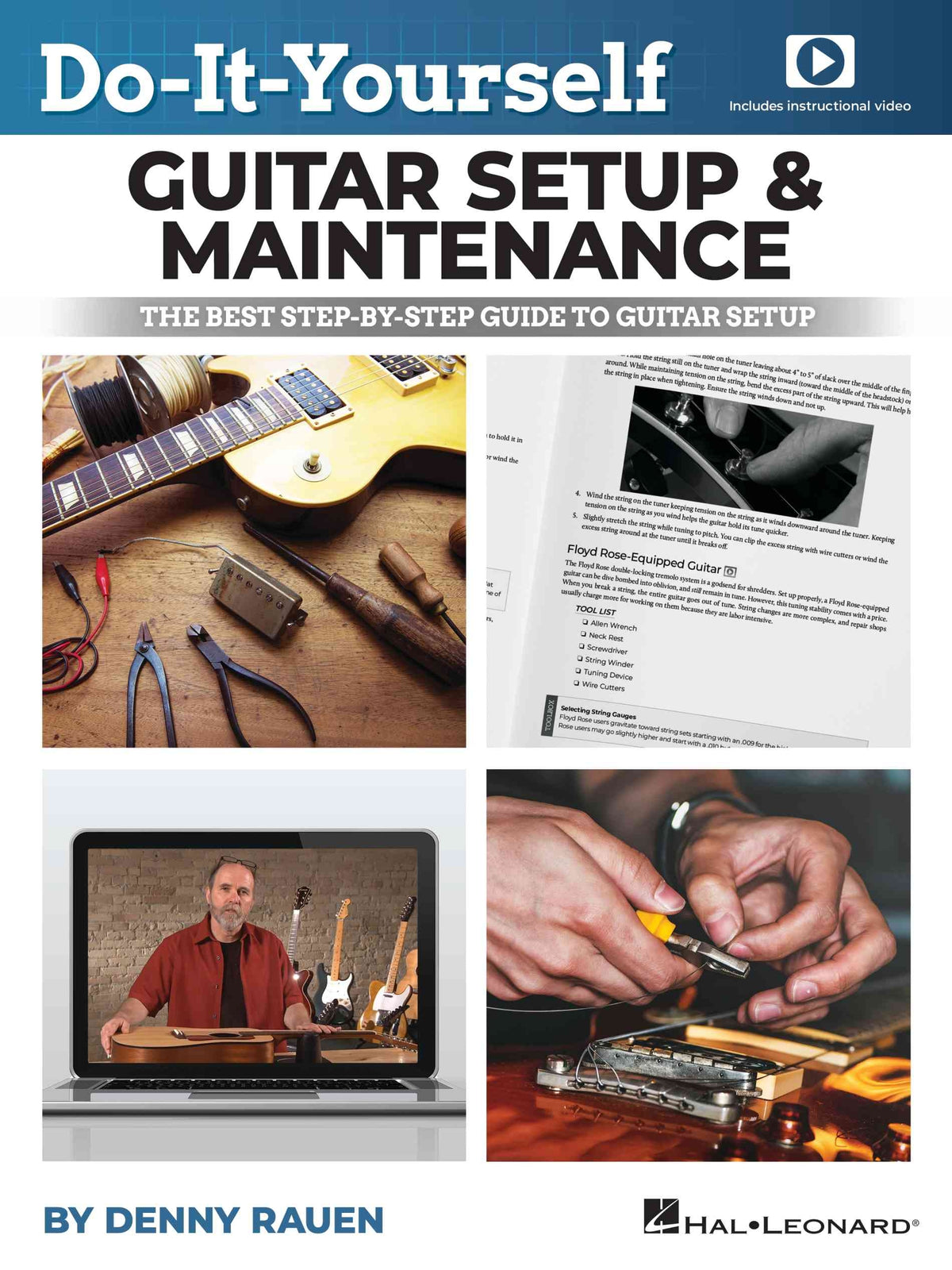 Do-It-Yourself Guitar Setup & Maintenance – The Best Step-by-Step Guide to Guitar Setup Includes Over Four Hours of Video Instruction | Gitaar