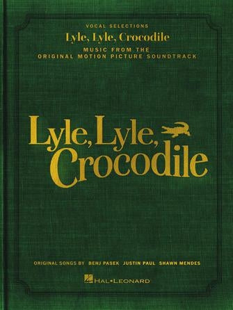 Lyle, Lyle, Crocodile – Music from the Original Motion Picture Soundtrack | Piano, zang en gitaar