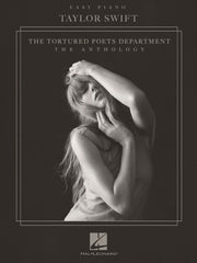 Taylor Swift - The Tortured Poets Department – The Anthology | Easy Piano