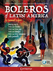 Boleros of Latin America – Sheet Music and Tabs for Guitar & Requinto | Gitaar