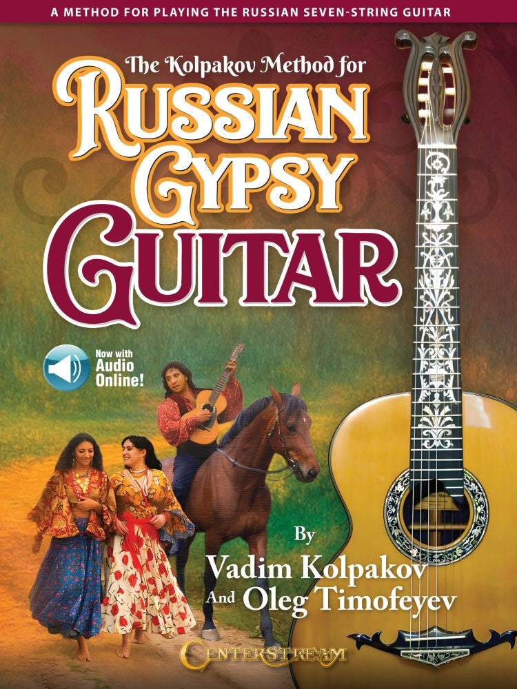 The Kolpakov Method for Russian Gypsy Guitar – A Method for Playing the Russian Seven-String Guitar | Gitaar