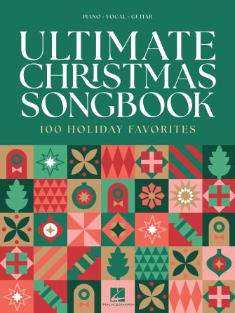 Ultimate Christmas Songbook – 100 Holiday Favorites | Piano, zang en gitaar