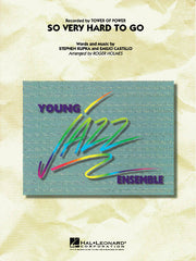 So Very Hard to Go | Jazz Ensemble