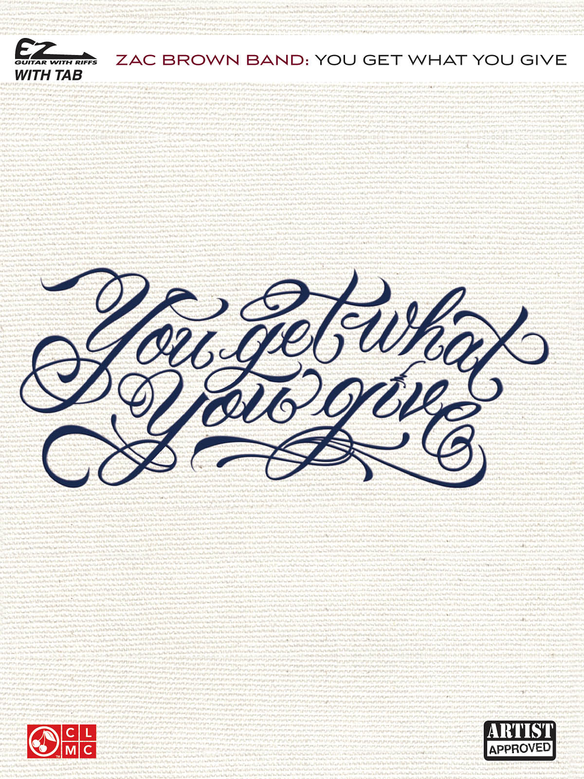 Zac Brown Band - You Get What You Give | Gitaar