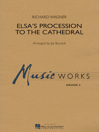 Elsa's Procession to the Cathedral | Harmonieorkest