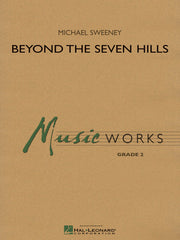 Beyond the Seven Hills | Harmonieorkest