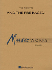 And the Fire Raged! | Harmonieorkest