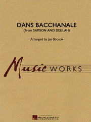 Danse Bacchanale (from Sanson and Delilah) | Harmonieorkest