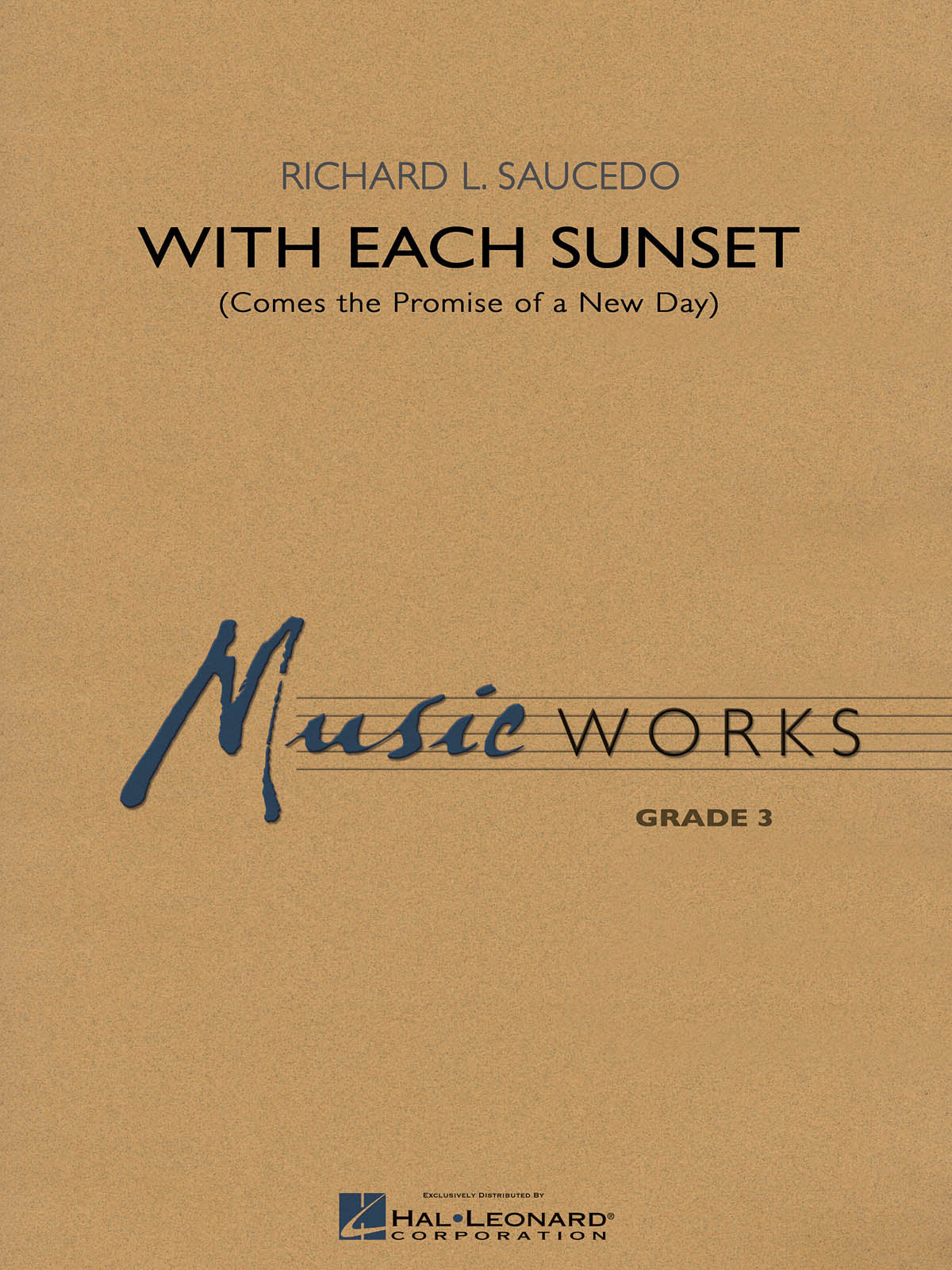 With Each Sunset (Comes the Promise of a New Day) | Harmonieorkest
