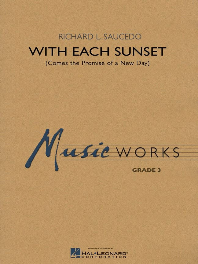With Each Sunset (Comes the Promise of a New Day) | Harmonieorkest