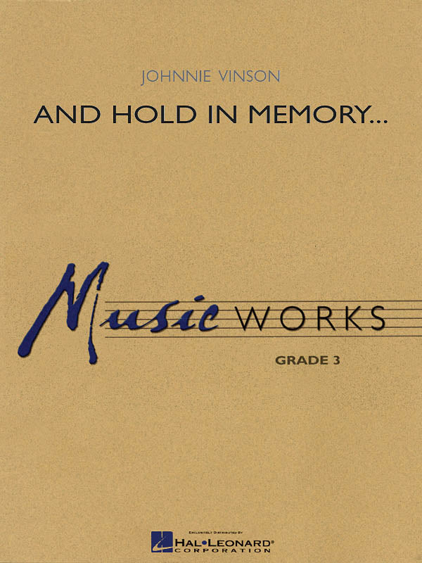 And Hold in Memory... | Harmonieorkest