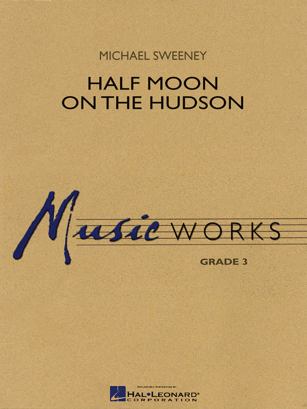 Half Moon on the Hudson | Harmonieorkest