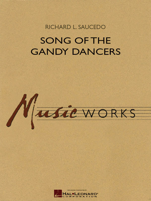 Song of the Gandy Dancers | Harmonieorkest