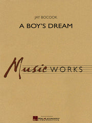 A Boy's Dream | Harmonieorkest