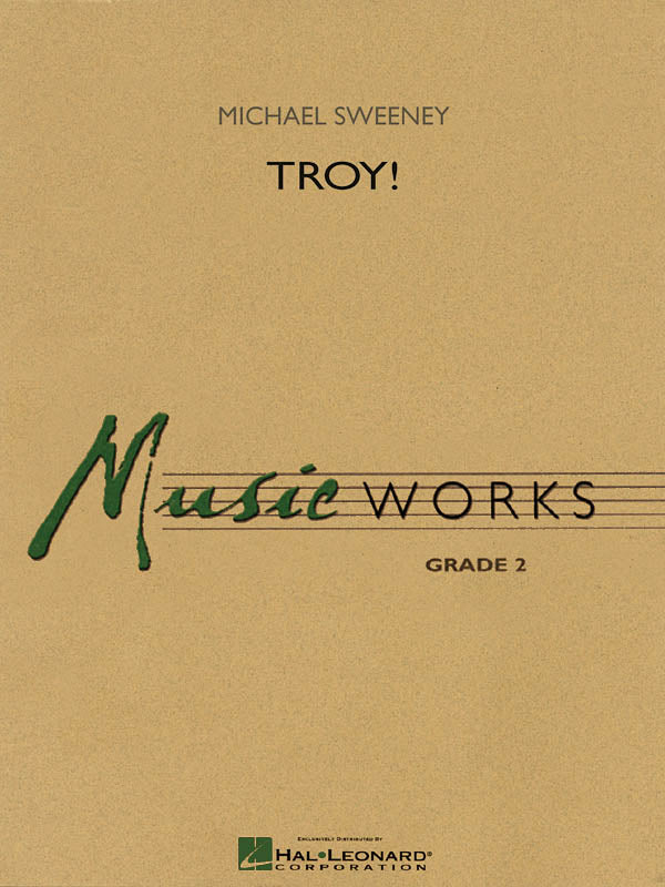 Troy! | Harmonieorkest