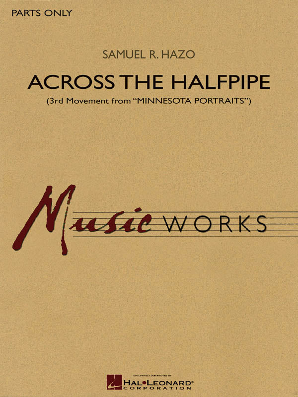 Across The Halfpipe – Mvt. 3 of Minnesota Portraits | Harmonieorkest