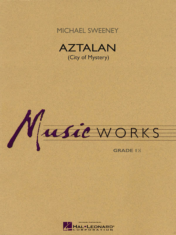 Aztalan – City of Mystery | Harmonieorkest
