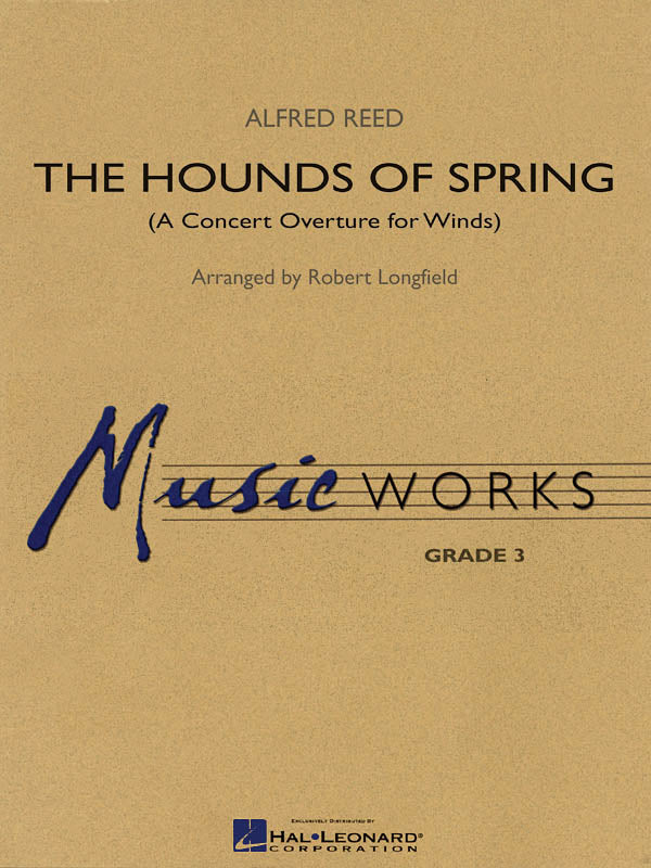 The Hounds of Spring – A Concert Overture for Wnds | Harmonieorkest