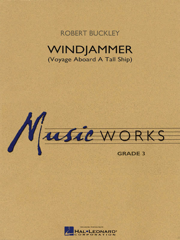 Windjammer – Voyage aboard a Tall Ship | Harmonieorkest