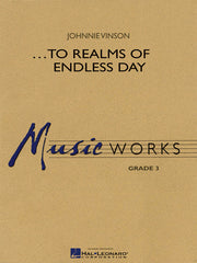 ...To Realms of Endless Day | Harmonieorkest
