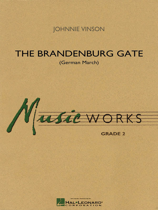 The Brandenburg Gate (German March) – German March | Harmonieorkest