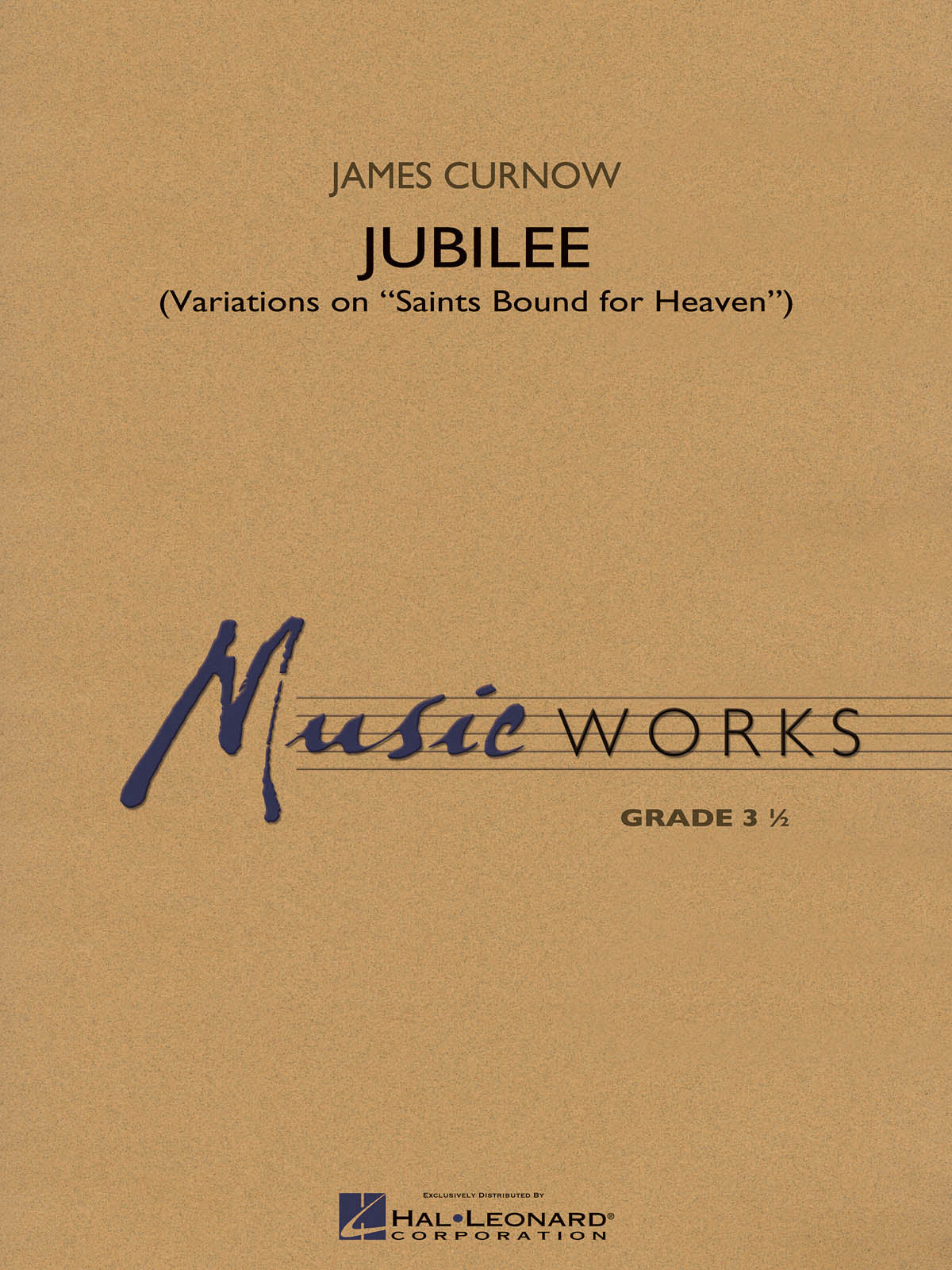 Jubilee (Variations on Saints Bound for Heaven) – Variations on Saints Bounds for Heaven | Harmonieorkest