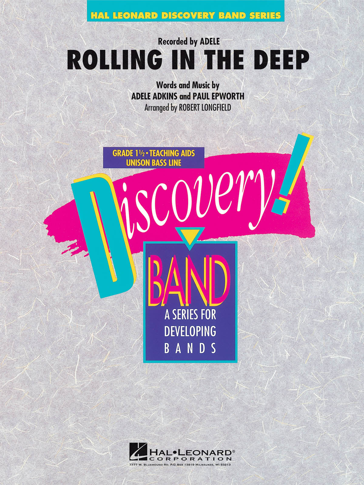 Rolling in the Deep – Recorded by Adele