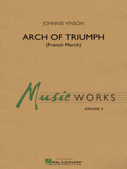 Arch of Triumph (French March) – French March | Harmonieorkest