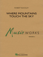 Where Mountains Touch the Sky | Harmonieorkest