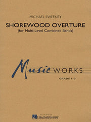 Shorewood Overture (Score Level 3) – for Multi-level Combined Bands | Harmonieorkest