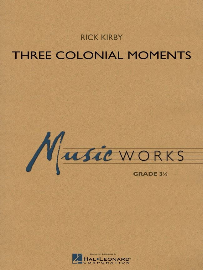 Three Colonial Moments | Harmonieorkest