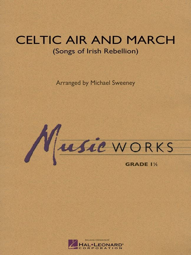 Celtic Air and March – Songs of Irisch Rebellion | Harmonieorkest