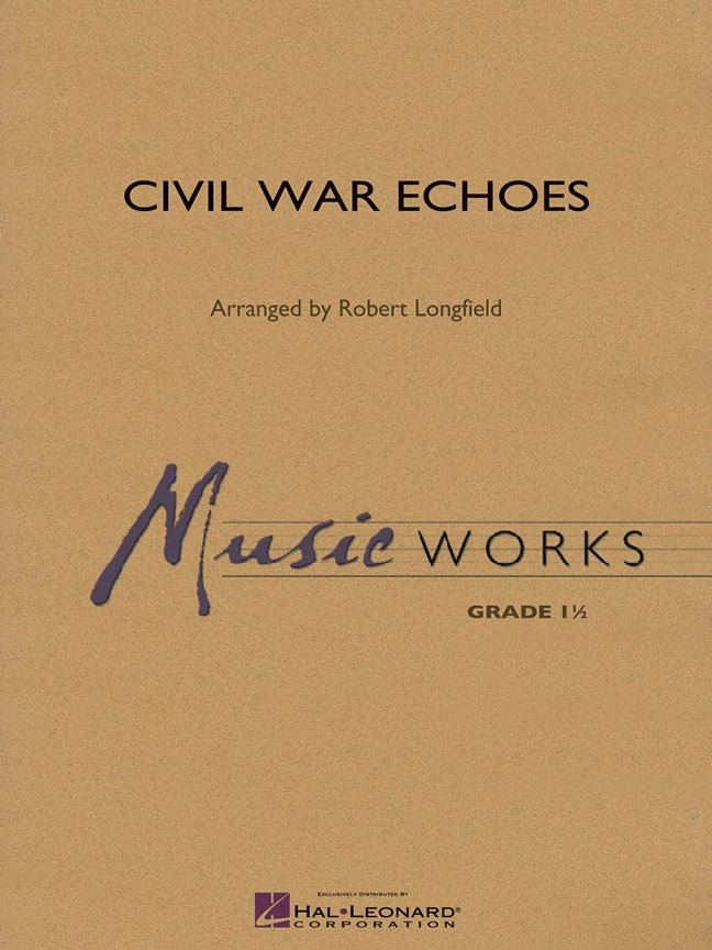 Civil War Echoes | Harmonieorkest