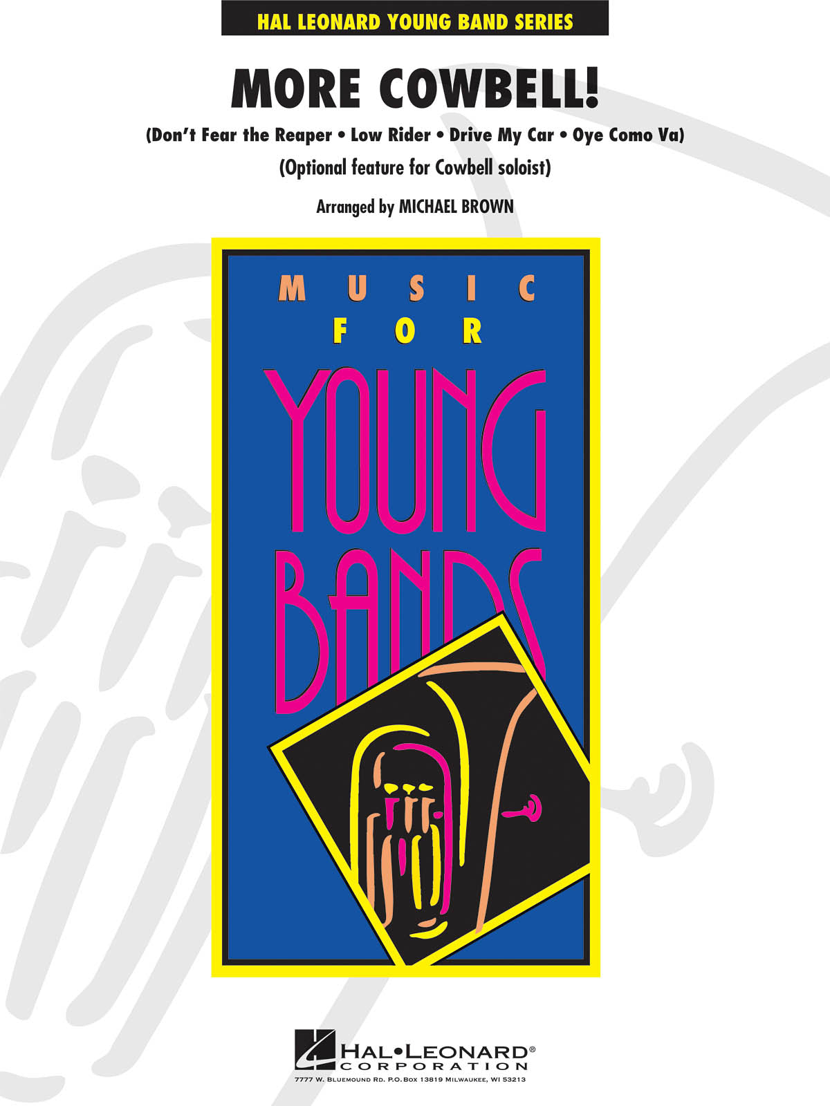 More Cowbell! – (Optional Feature for Amateur Cowbell Soloist) | Harmonieorkest