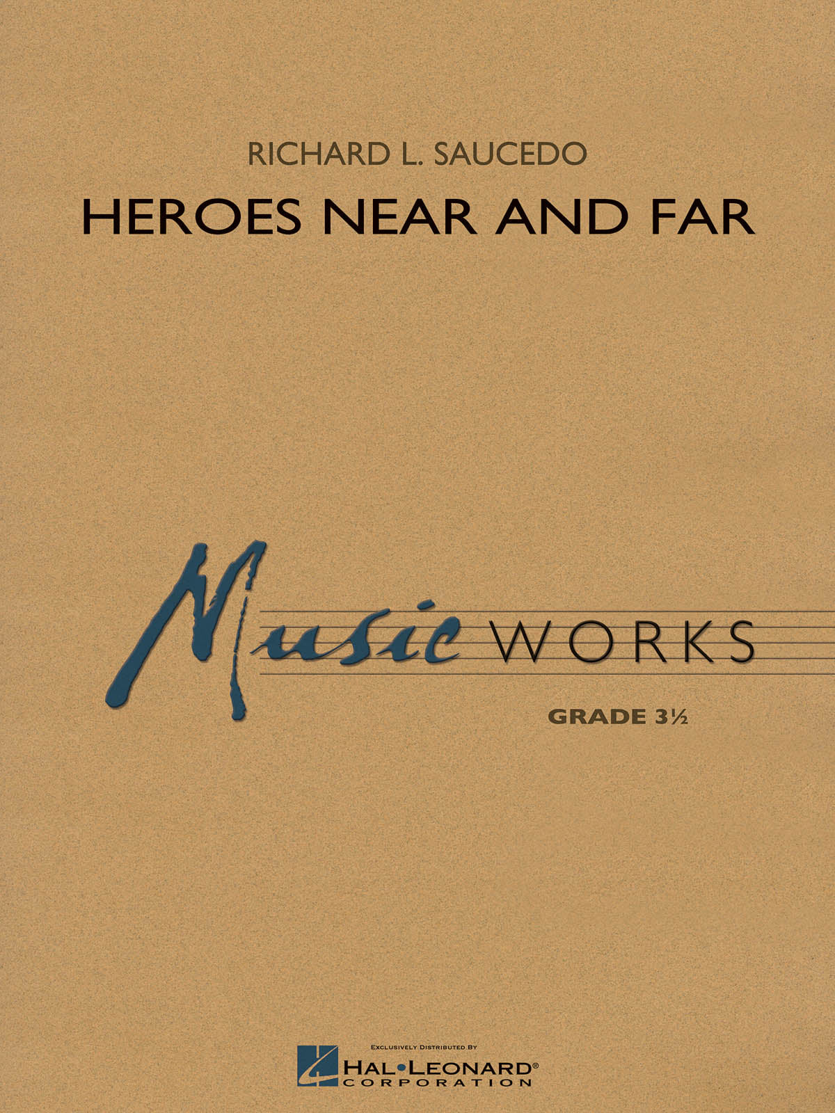Heroes Near and Far | Harmonieorkest