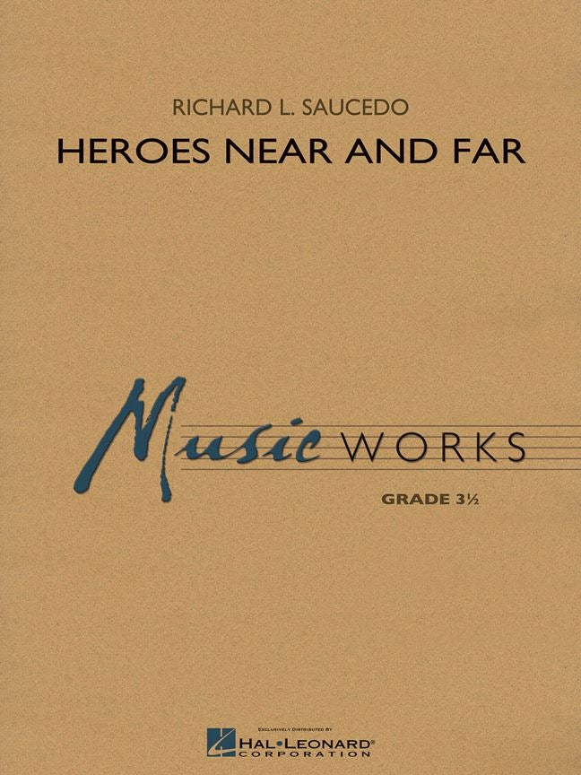 Heroes Near and Far | Harmonieorkest