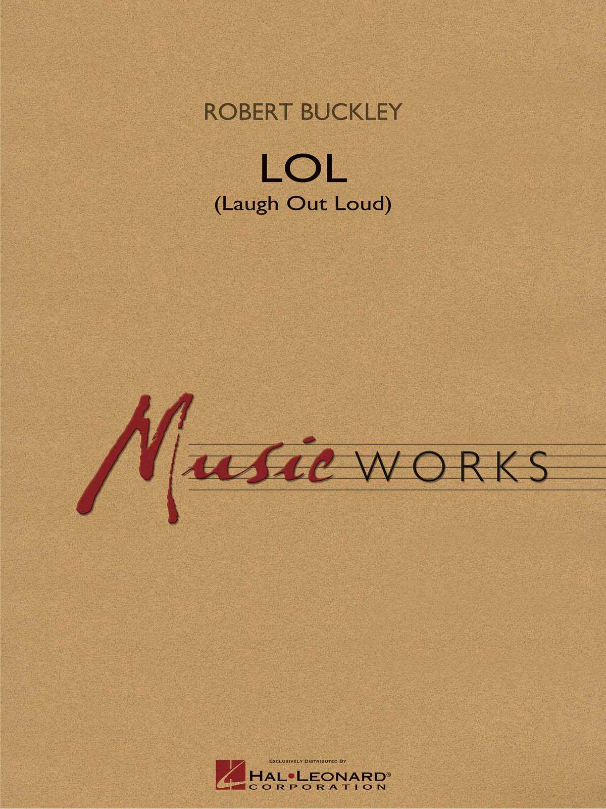 LOL (Laugh Out Loud) | Harmonieorkest