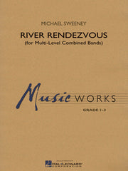 River Rendezvous – (for Multi-Level Combined Bands) | Harmonieorkest