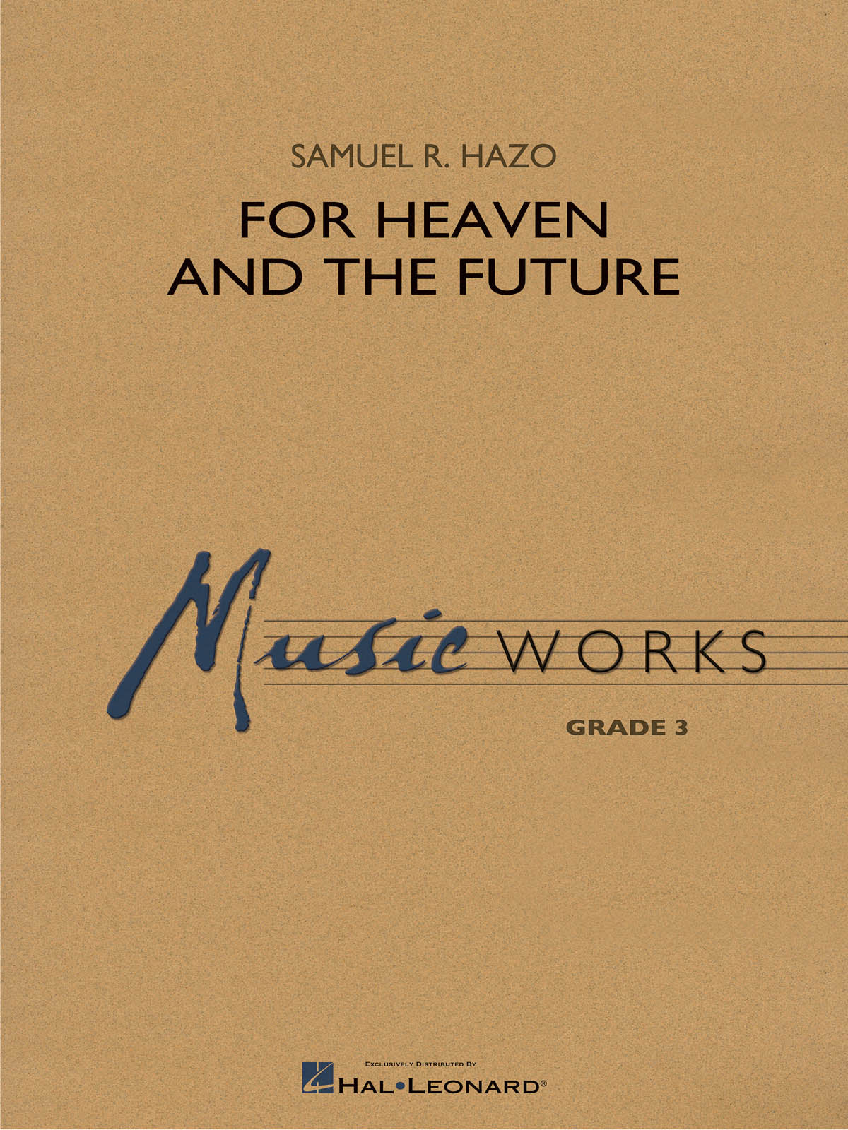 For Heaven and the Future | Harmonieorkest