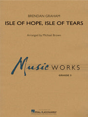 Isle of Hope, Isle of Tears | Harmonieorkest